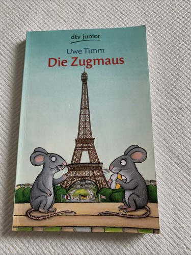 Die zugmaus von uwe timm - uwe,