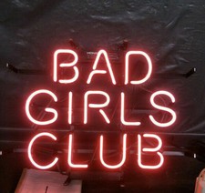 Bad Girls Club Neon Sign Bier
