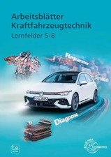 Arbeitsblätter Kraftfahrzeugtechnik Lernfelder 5-8 | Uwe Heider (u. a.) | Buch