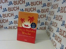 Die 4-Stunden-Woche: Mehr