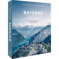 Bildband Bayern: Bayerns