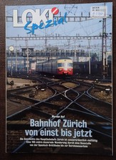 LOKI Spezial Heft 34 Bahnhof Zürich von einst bis jetzt, Geschichte Hbf Zürich 