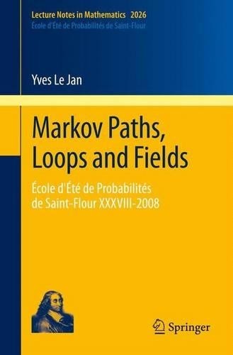 Markov paths loops and - loops, fields