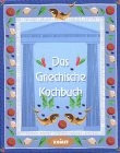 Das griechische kochbuch - griechische,