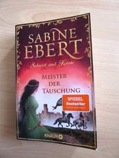 Sabine Ebert, Schwert+Krone - Meister der Täuschung-historischerRoman-Barbarossa