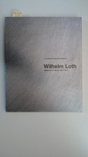 Wilhelm Loth. Bildwerke in