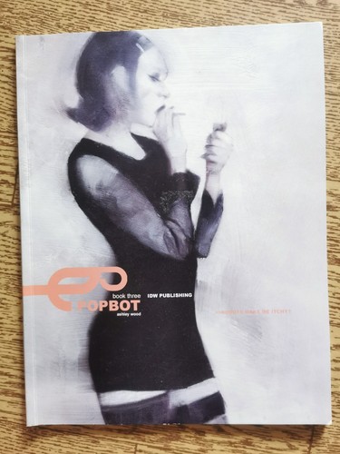 Popbot book three - by, ashley