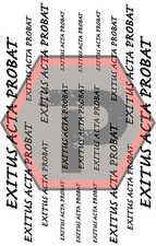 EXITUS ACTA PROBAT Stencil