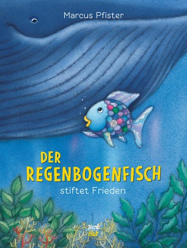Der regenbogenfisch stiftet - regenbogenfisch,
