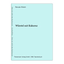 Würstel mit Kukuruz Welsh
