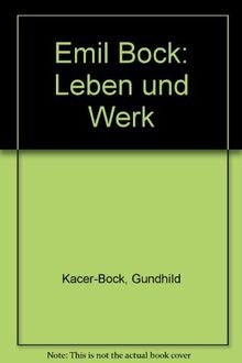 Emil bock leben und - leben, von