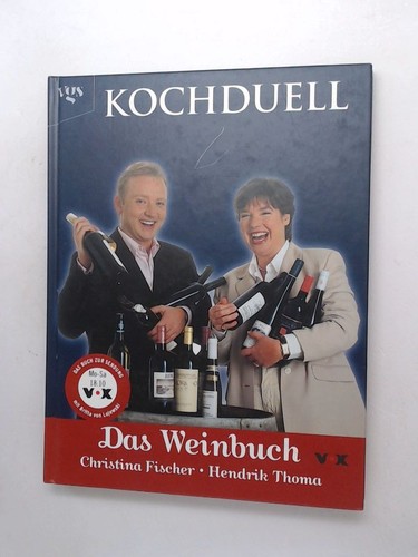 Kochduell das weinbuch - kochduell,,