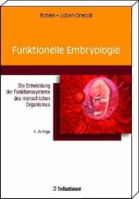 Funktionelle Embryologie: Die