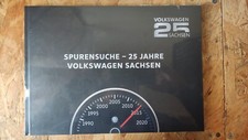 "Spurensuche - 25 Jahre Volkswagen Sachsen"