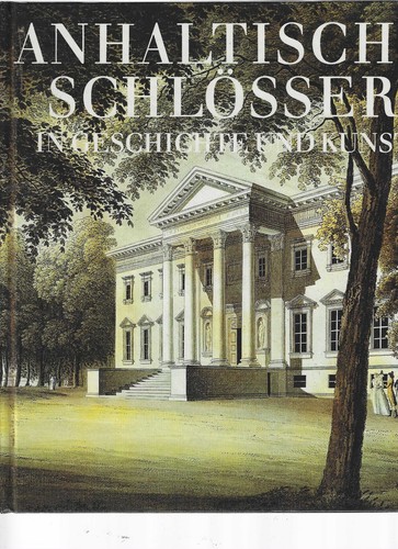 Anhaltische schlösser - schlösser, in