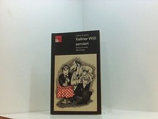 Kellner Willi Serviert / Fast Unernste Monologe Kusche, Lothar: 661172573