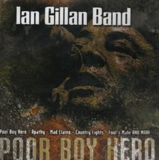 IAN GILLAN BAND Poor Boy Hero
