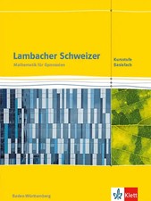 Lambacher Schweizer Mathematik