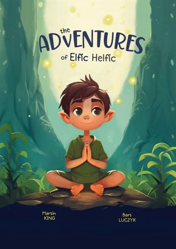 The adventures elfic - the, helfic