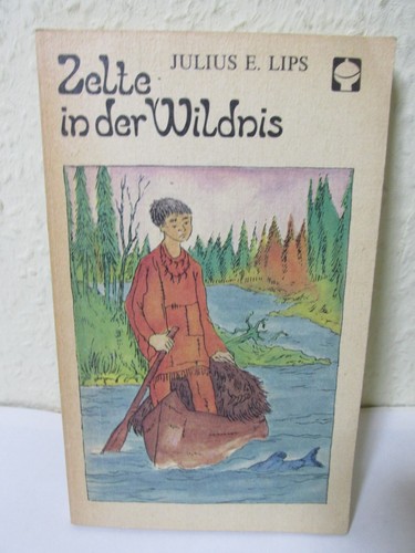 Zelte der wildnis - wildnis, von