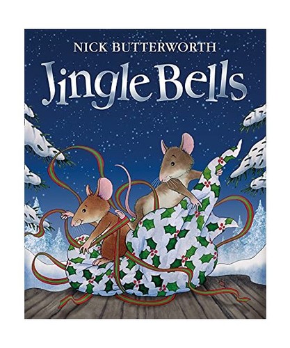 Jingle bells nick butterworth - bells,,