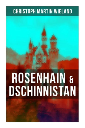 Rosenhain dschinnistan - rosenhain,