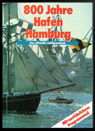 800 jahre hafen hamburg - , das