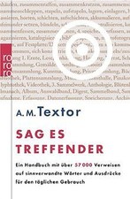 Sag es treffender: Ein