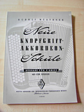 antiquarische Noten Rudolf Würthner Neue Knopfgriff-Akkordeon-Schule c-Griff