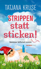 Strippen statt sticken! |