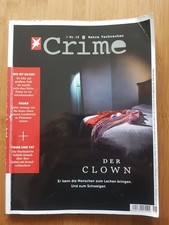 STERN CRIME Magazin * Nr. 18 April/Mai 2018 True Crime Serienmörder