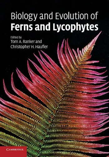 Biology and evolution ferns - of,
