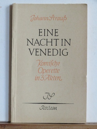 Johann strauß eine nacht in - strauß:,