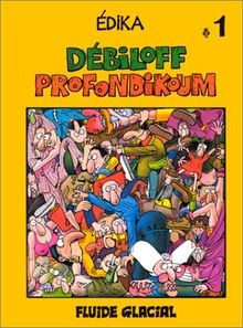 Débiloff profondikoum von