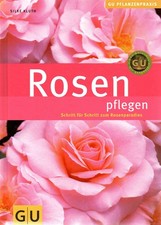 Rosen pflegen / Silke Kluth - GU