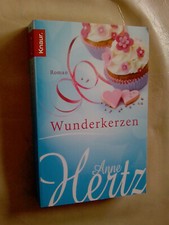 Anne Hertz: Wunderkerzen