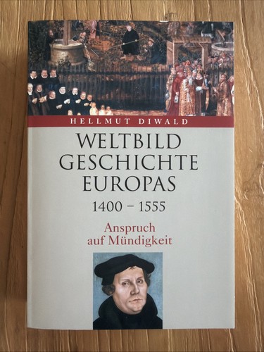 Weltbild geschichte europas - geschichte,