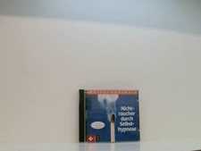 Nichtraucher durch Selbsthypnose: Das etwas andere Entwöhnungsprogramm Eberwein,