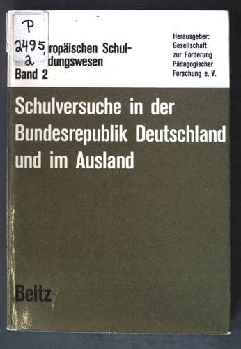 Schulversuche der - schulversuche, in