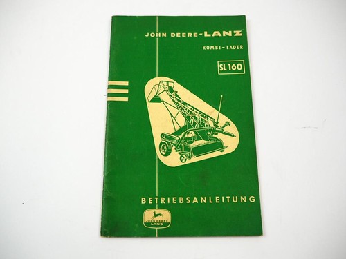 Original john deere lanz - lanz, sl160