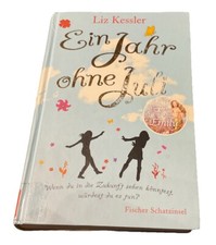 Ein Jahr ohne Juli Liz Kessler Mädchen die für beste Freundin alles tun würden