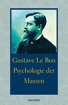 Psychologie der massen - massen, le