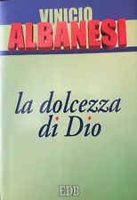 LA DOLCEZZA DI DIO - VINICIO