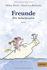 Freunde. Die Schatzsuche von