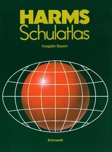 Harms schulatlas ausgabe - harms,