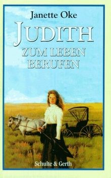 Judith zum leben - judith, berufen