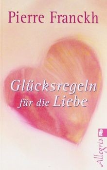Glücksregeln für die - , liebe