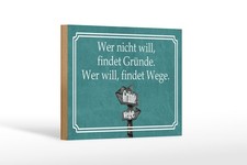 Holzschild Spruch 12x18 cm Wer