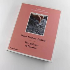 Haute Couture Ateliers: The