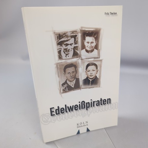 Fritz theilen edelweißpiraten - fritz,